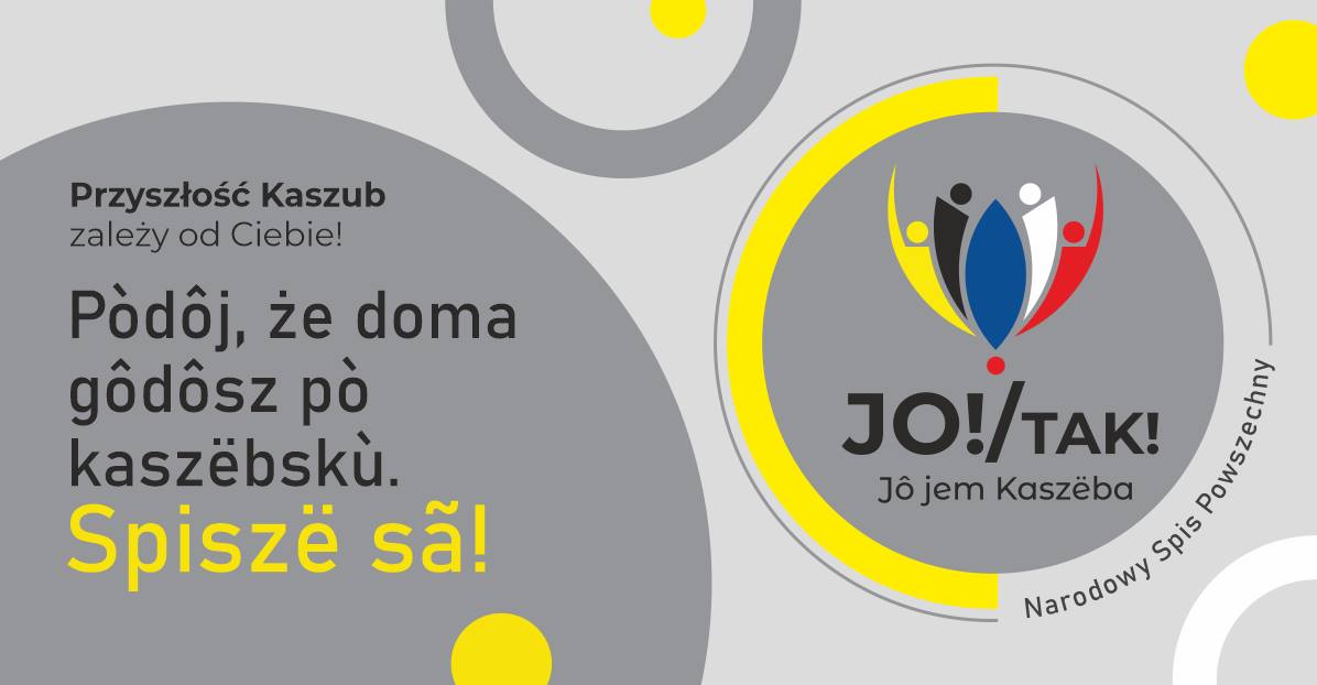 Plakat w języku kaszubskim zachęcający do spisania się w NSP2021 i podania informacji o znajomości języka kaszubskiego