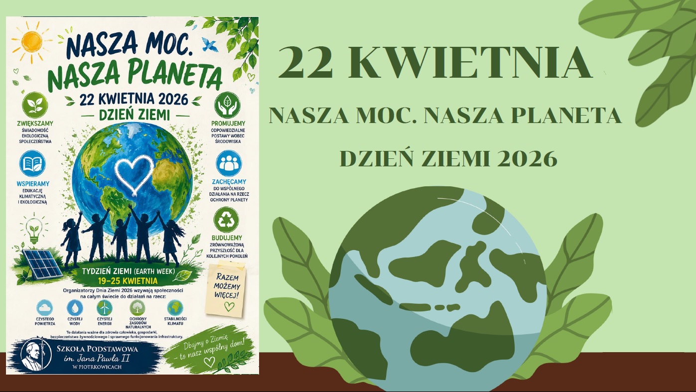 Nasz Moc. Nasza Planeta – Dzień Ziemi 2026