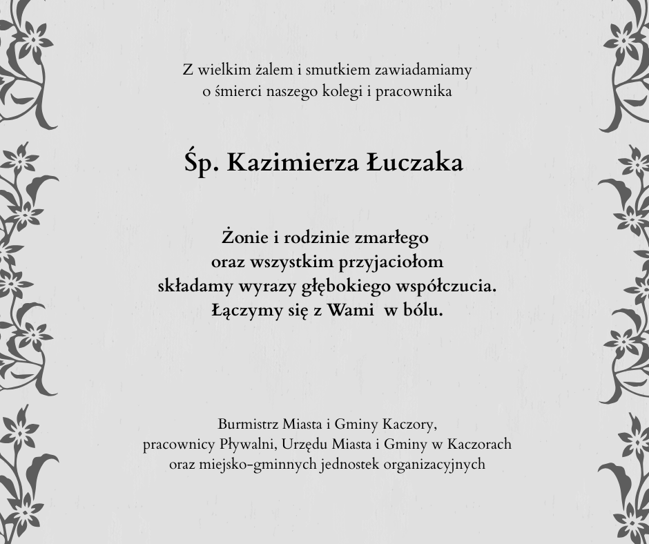 Kondolencje Kazimierz Łuczak