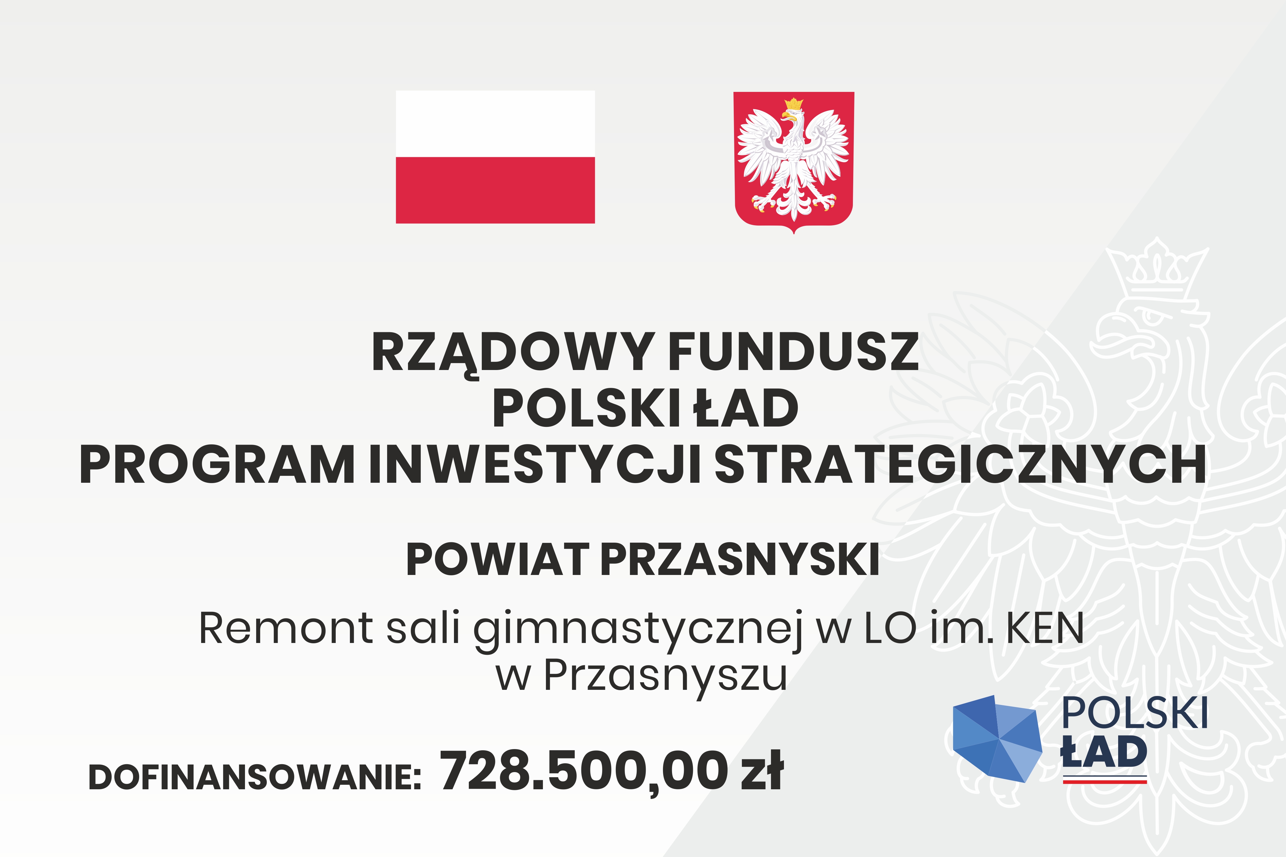 Grafika informacyjna o pozyskaniu 728,5 tysiąca złotych z Rządowego Funduszu Polski Ład na remont sali gimnastycznej w LO im. KEN w Przasnyszu