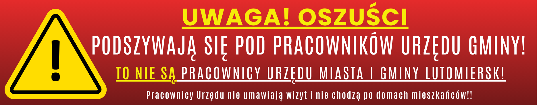 UWAGA! OSZUŚCI PODSZYWAJĄ SIĘ POD PRACOWNIKÓW GMINY