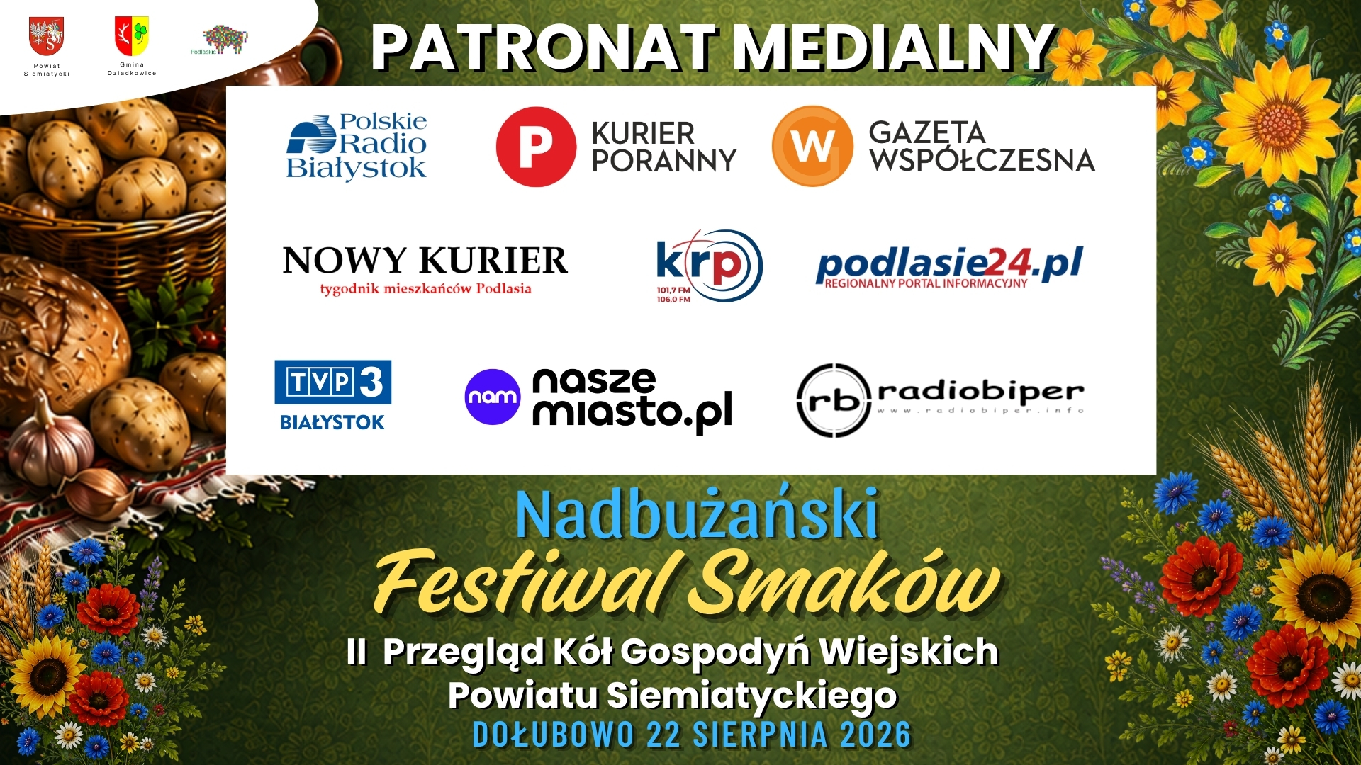 Nadbużański Festiwal Smaków - II Przegląd Kół Gospodyń Wiejskich Powiatu Siemiatyckiego, 20-21 sierpnia 2026.