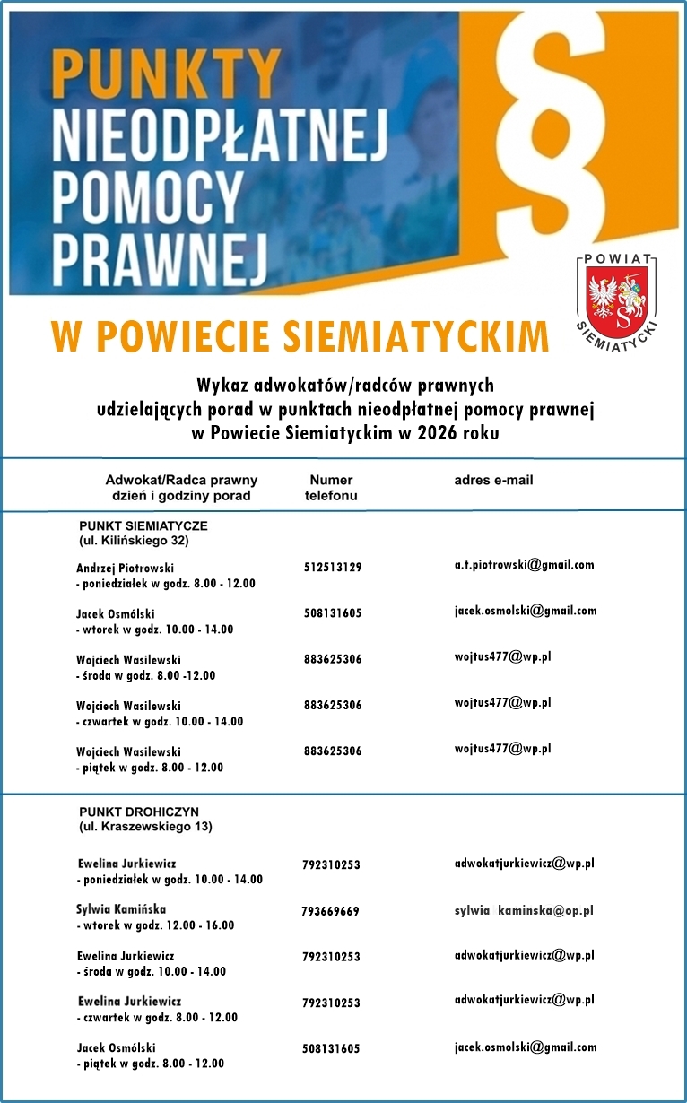 „Ulotka zawierająca wykaz punktów bezpłatnej pomocy prawnej w Siemiatyczach wraz z danymi kontaktowymi i godzinami przyjęć poszczególnych doradców prawnych”.