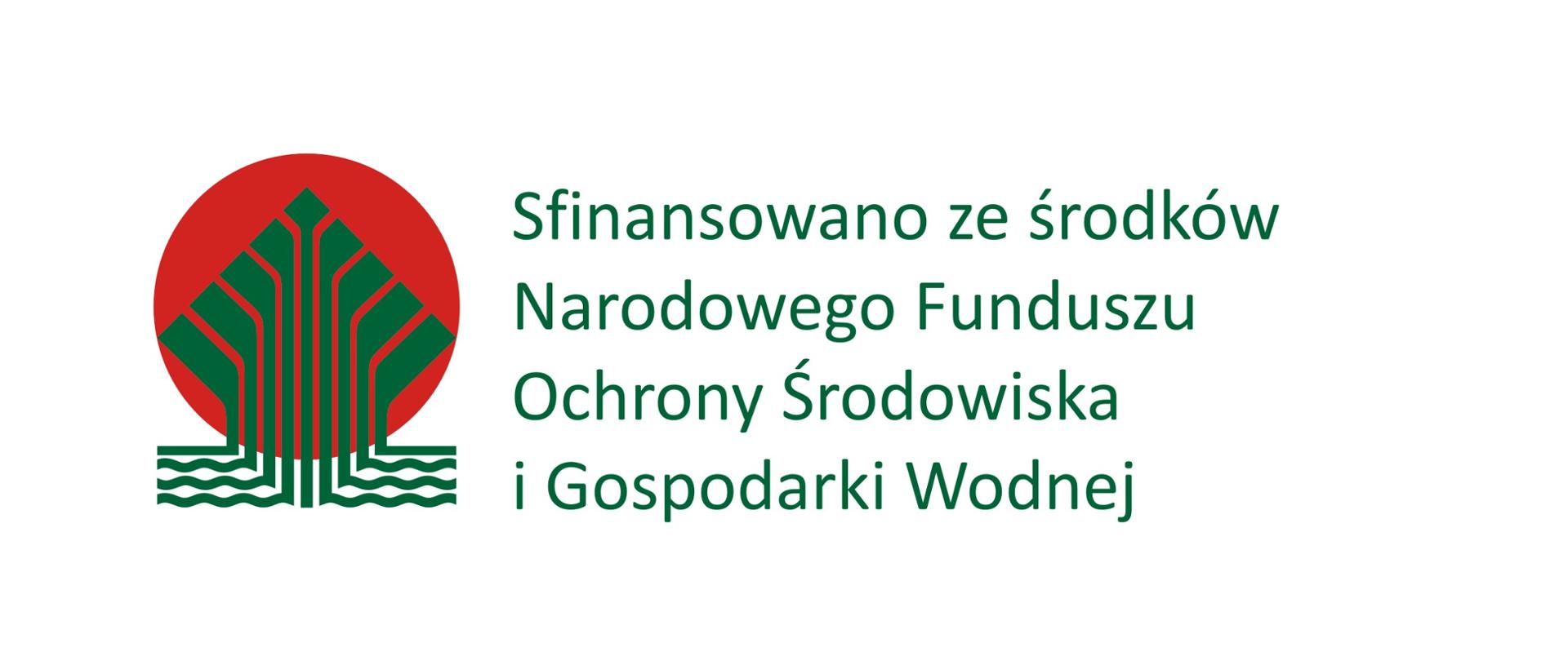 Sfinansowano ze środków Narodowego Funduszu Ochrony Środowiska i Gospodarki Wodnej