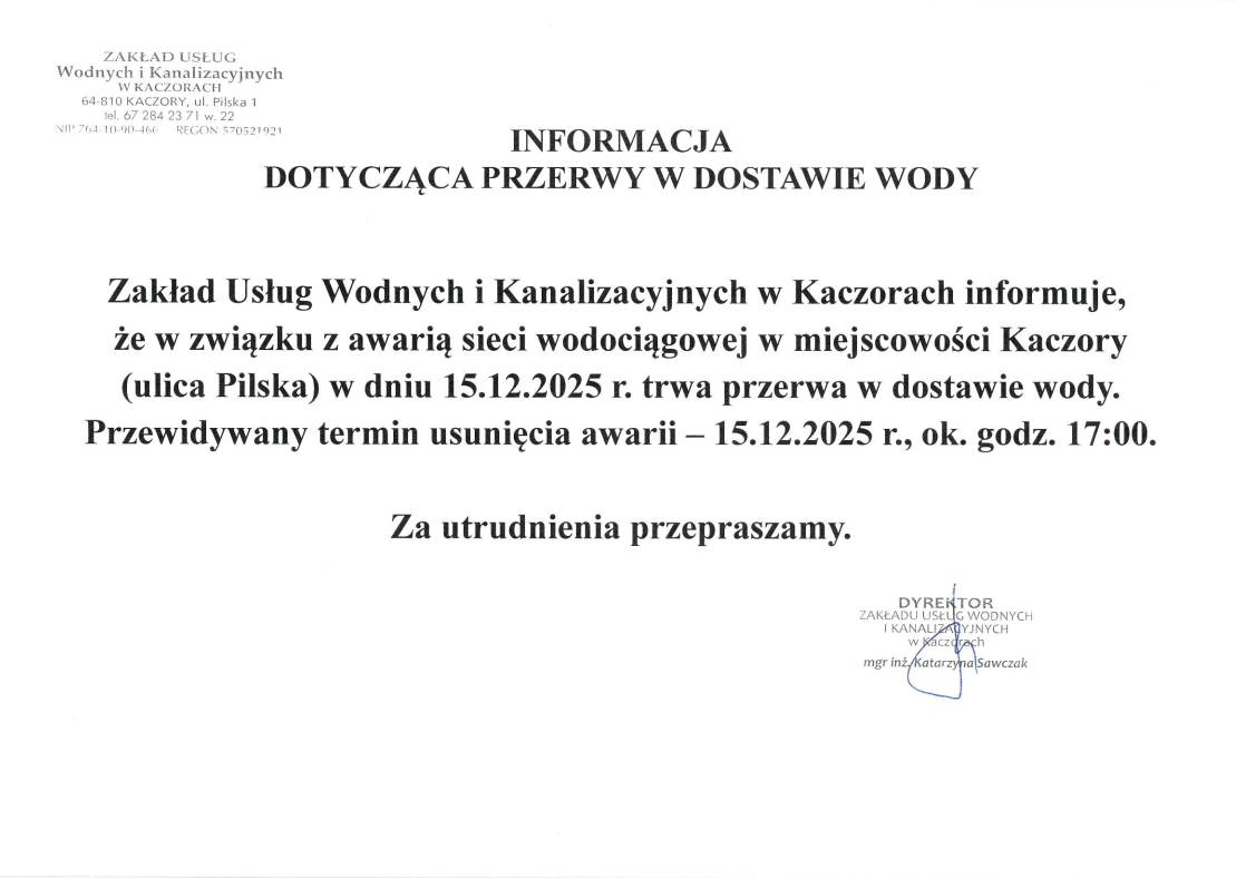 Informacja dotycząca przerwy w dostawie wody - Kaczory 15.12.2025r