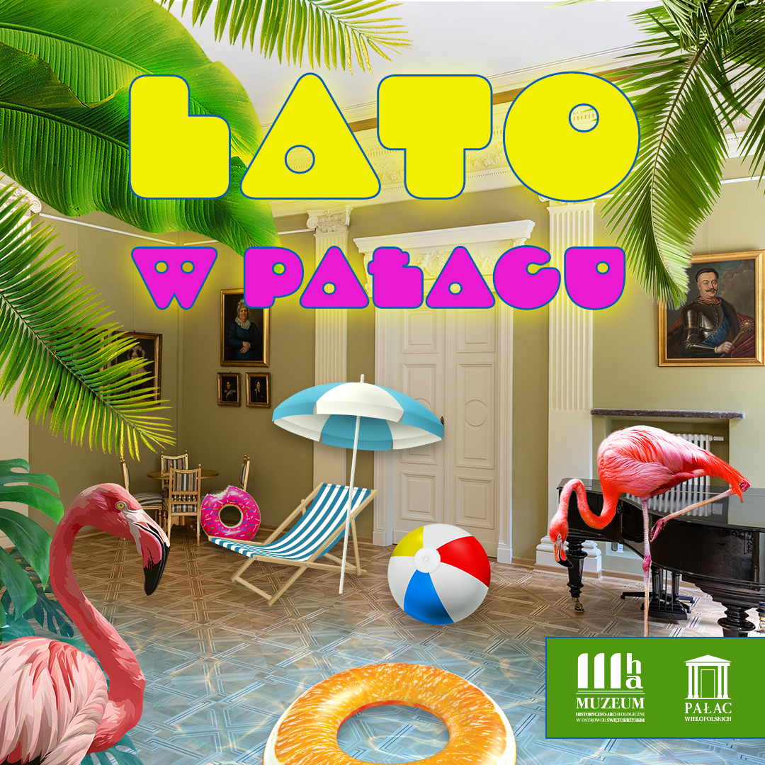 Lato w Pałacu Wielopolskich