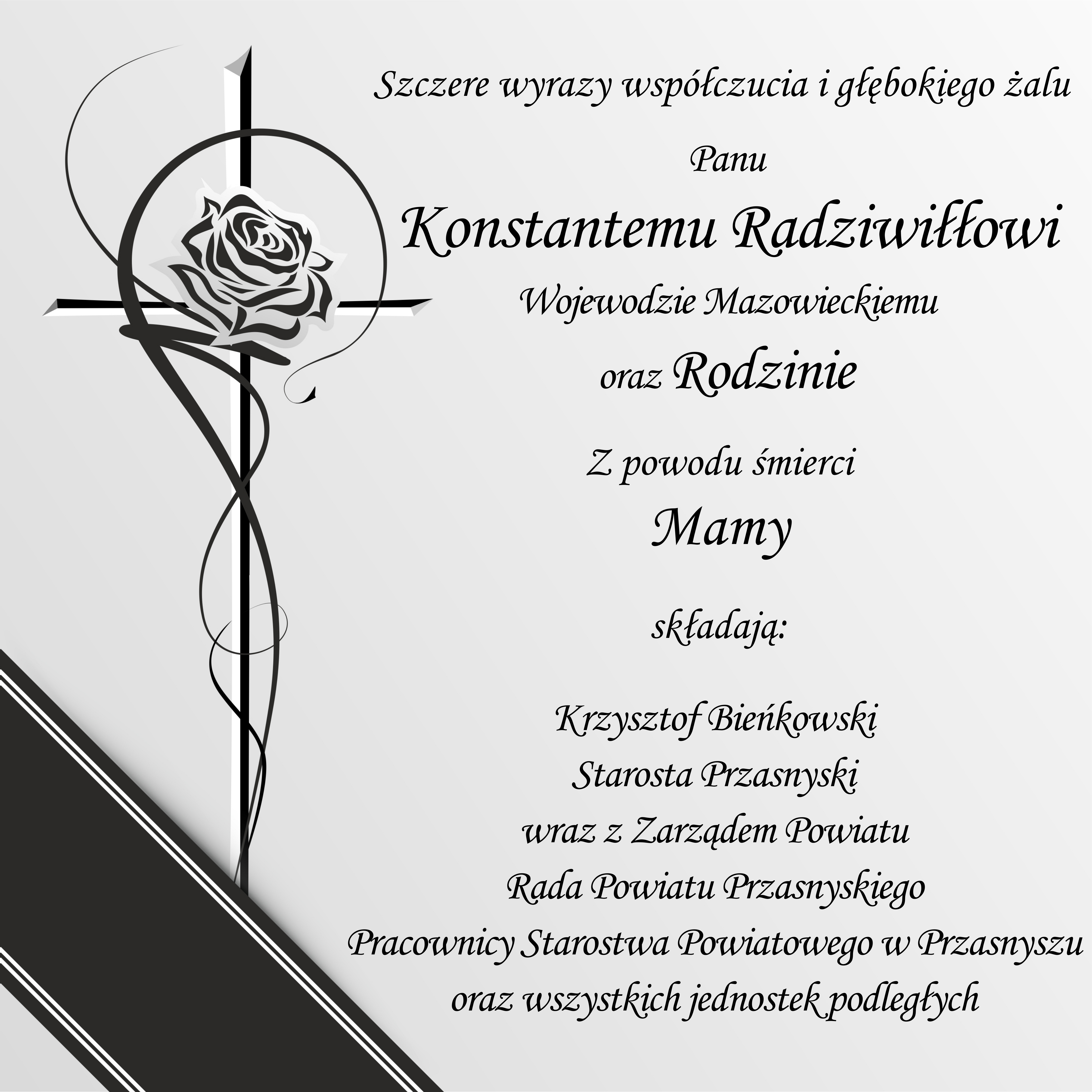 Kondolencje dla Pana Konstantego Radziwiłła. Tekst w artykule.