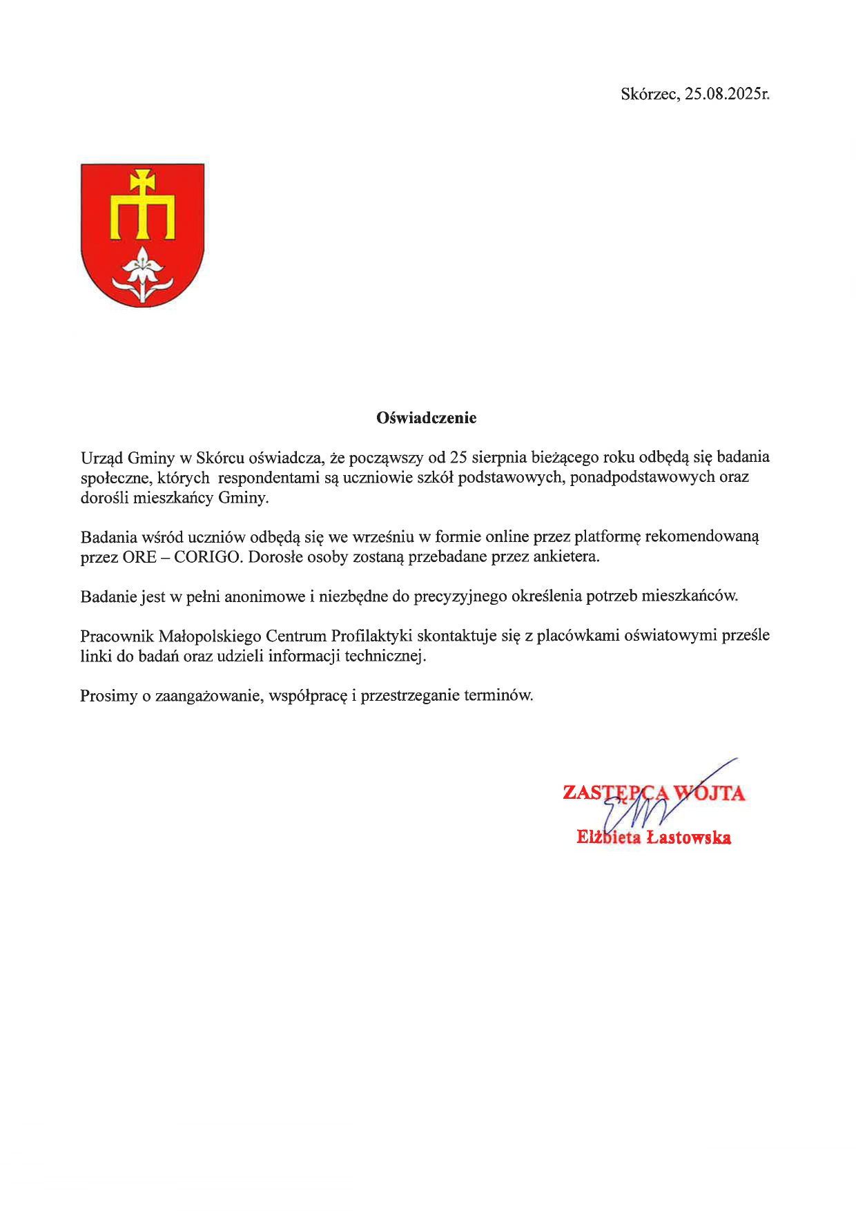 Urząd Gminy w Skórcu oświadcza, że począwszy od 25 sierpnia bieżącego roku odbędą się badania społeczne, których respondentami są uczniowie szkół podstawowych, ponadpodstawowych oraz dorośli mieszkańcy Gminy.