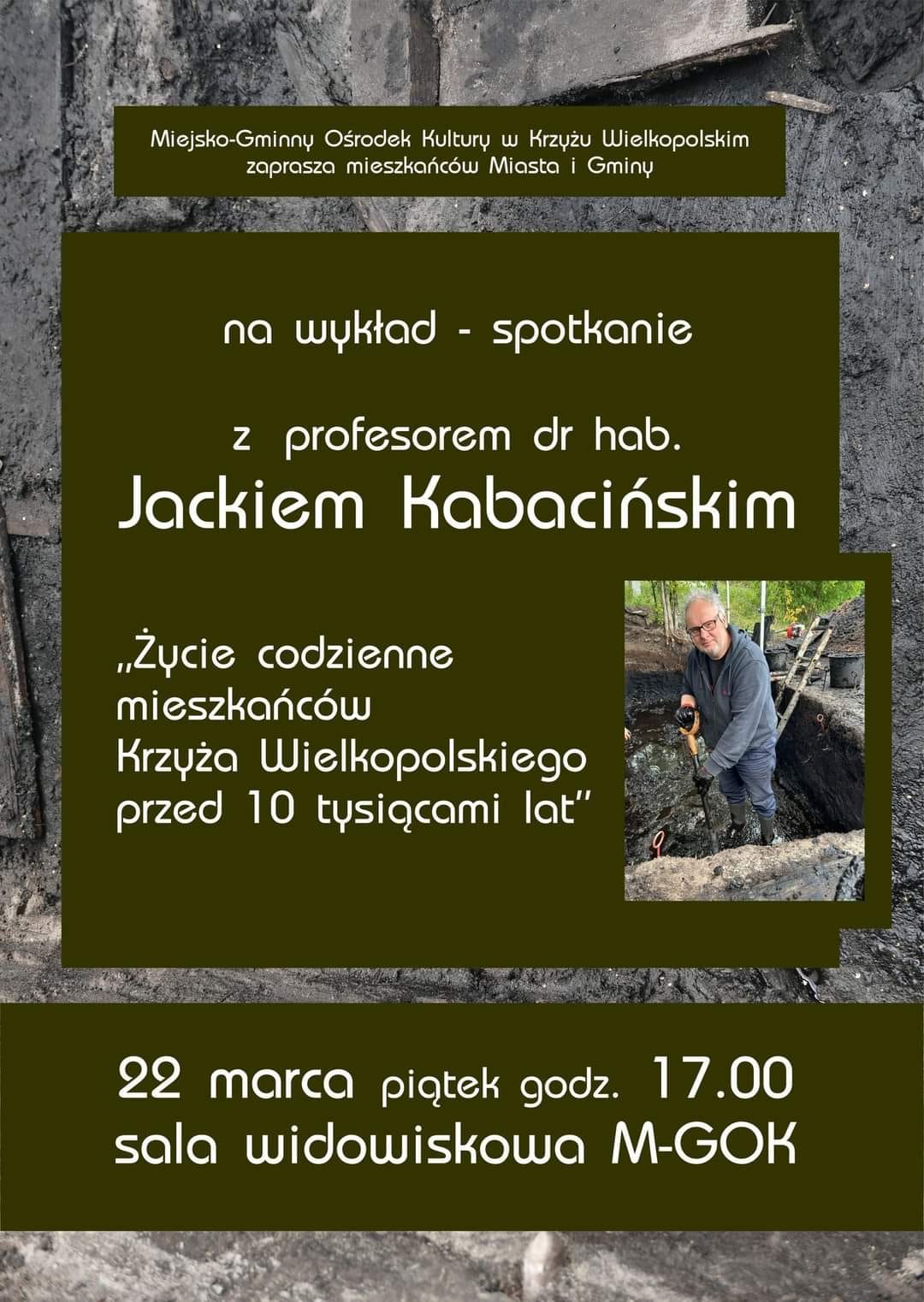 Zaproszenie - Życie codzienne przed 10 tys. lat