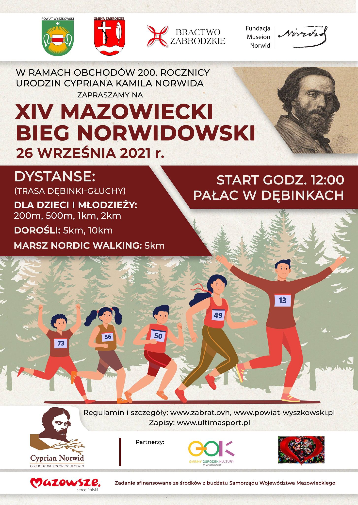 Powiat Wyszkowski, Gmina Zabrodzie, Bractwo Zabrodzkie, Fundacja Museion Norwid w ramach obchodów 200 rocznicy urodzin Cypriana Norwida zapraszają na XIV Mazowiecki Bieg Norwidowski 26 września 2921r. Po prawej stronie rycina mężczyzny z wązem i brodą. Start godzina 12:00 Pałac w Dębinkach. 