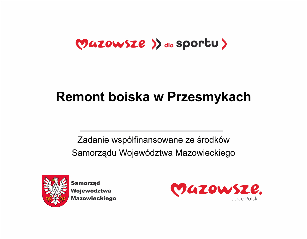 Remont boiska w Przesmykach tablica