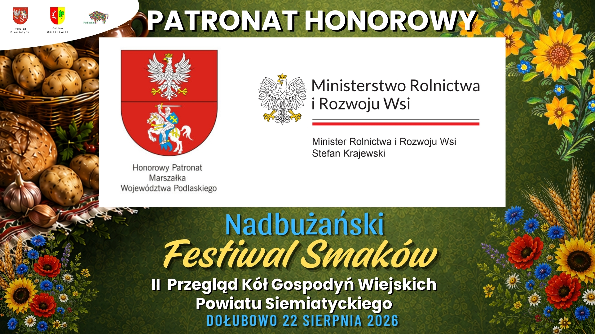 Patronat Honorowy nad Nadbużańskim Festiwalem Smaków; Ministerstwo Rolnictwa i Rozwoju Wsi; logo Ministerstwa Rolnictwa i Rozwoju Wsi; data: 22 sierpnia 2026.