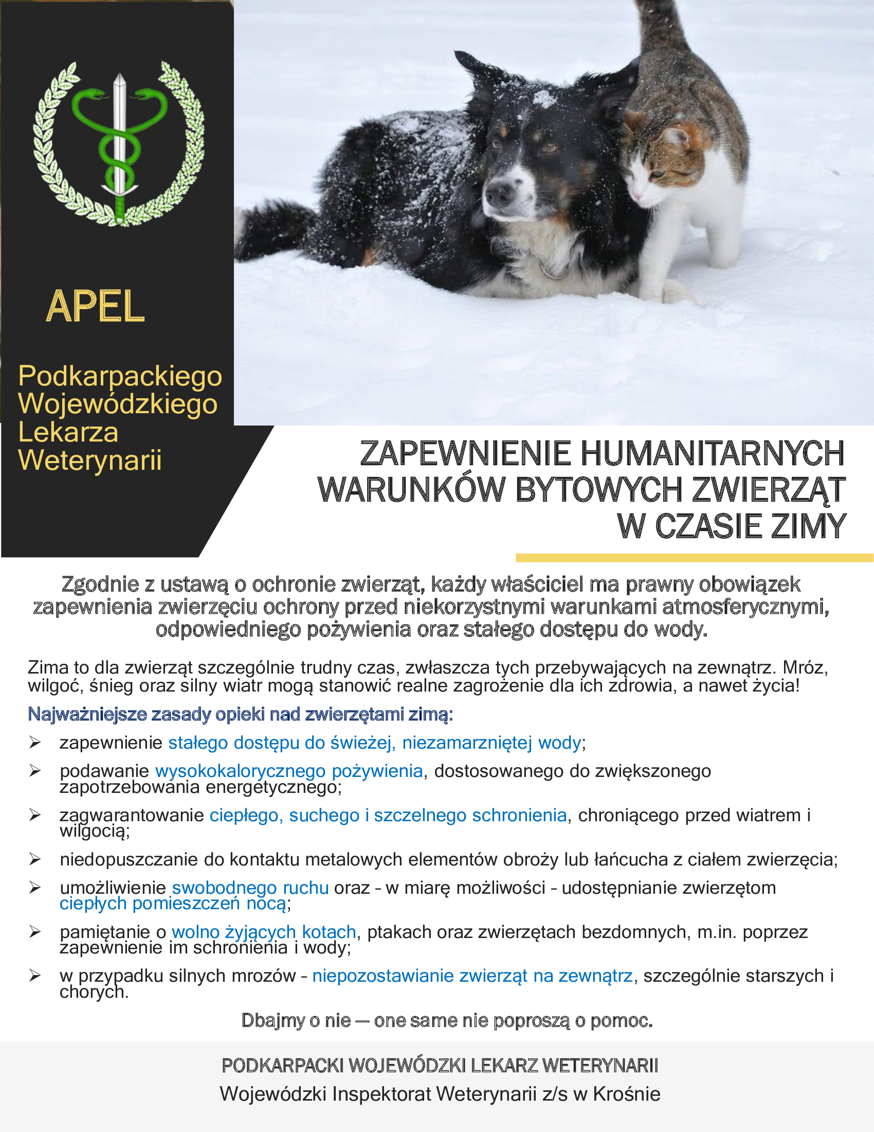 ZAPEWNIENIE HUMANITARNYCH WARUNKÓW BYTOWYCH ZWIERZĄT W CZASIE ZIMY