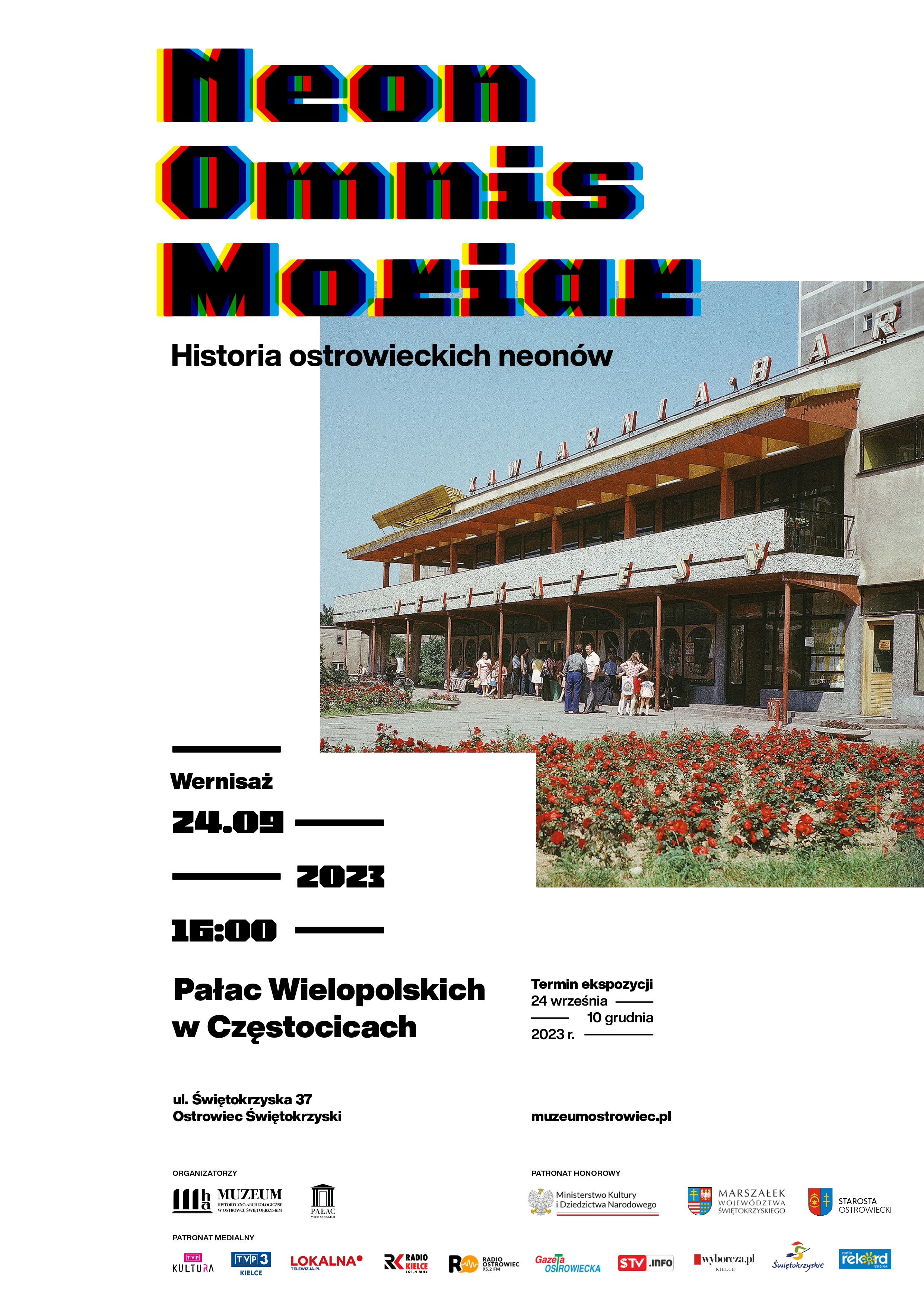 Wystawa czasowa Neon Omnis Moriar. Historia ostrowieckich neonów