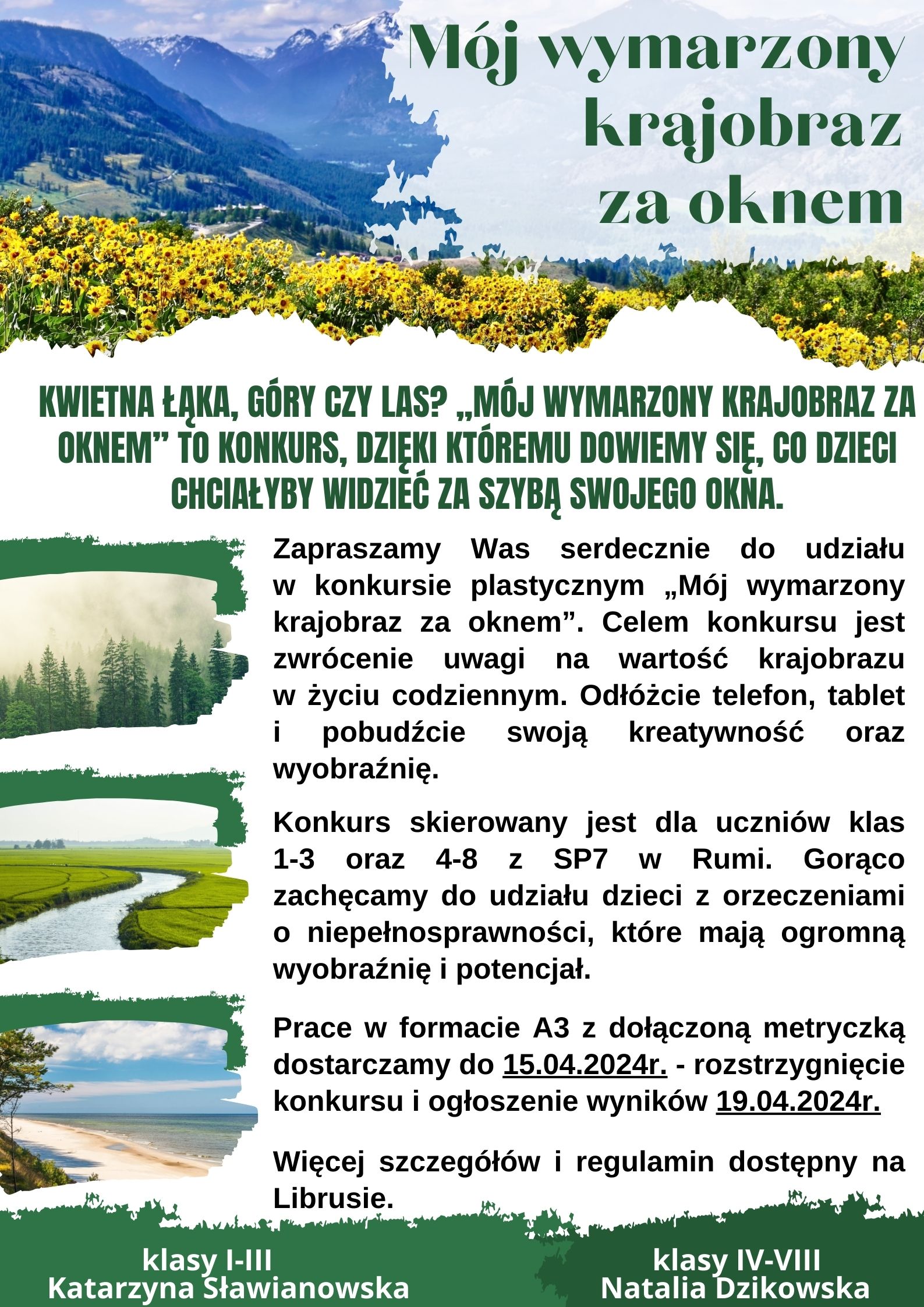 Mój wymarzony krajobraz za oknem