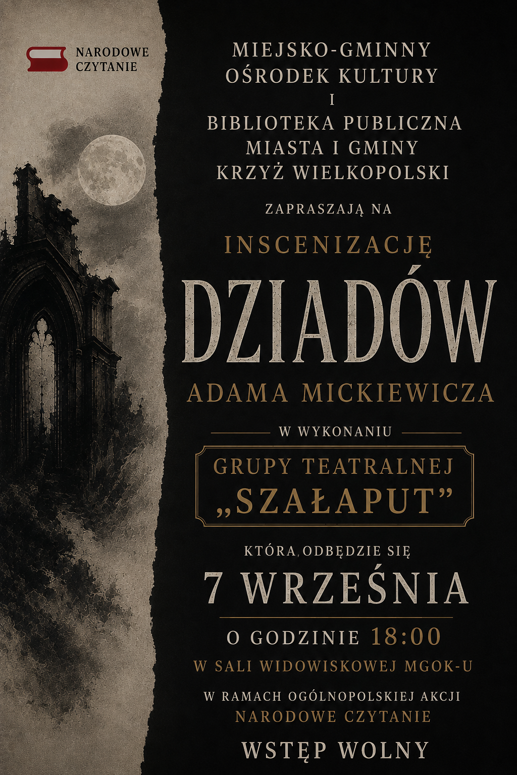 Dziady Adama Mickiewicza - zaproszenie na inscenizację
