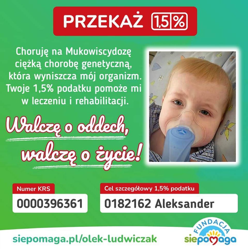 Przekaż 1,5 % dla Aleksandra Ludwiczaka! Na zielonym tle zdjęcie małego Olka, numer KRS i cel szczegółowy (dane zawarte w artykule)