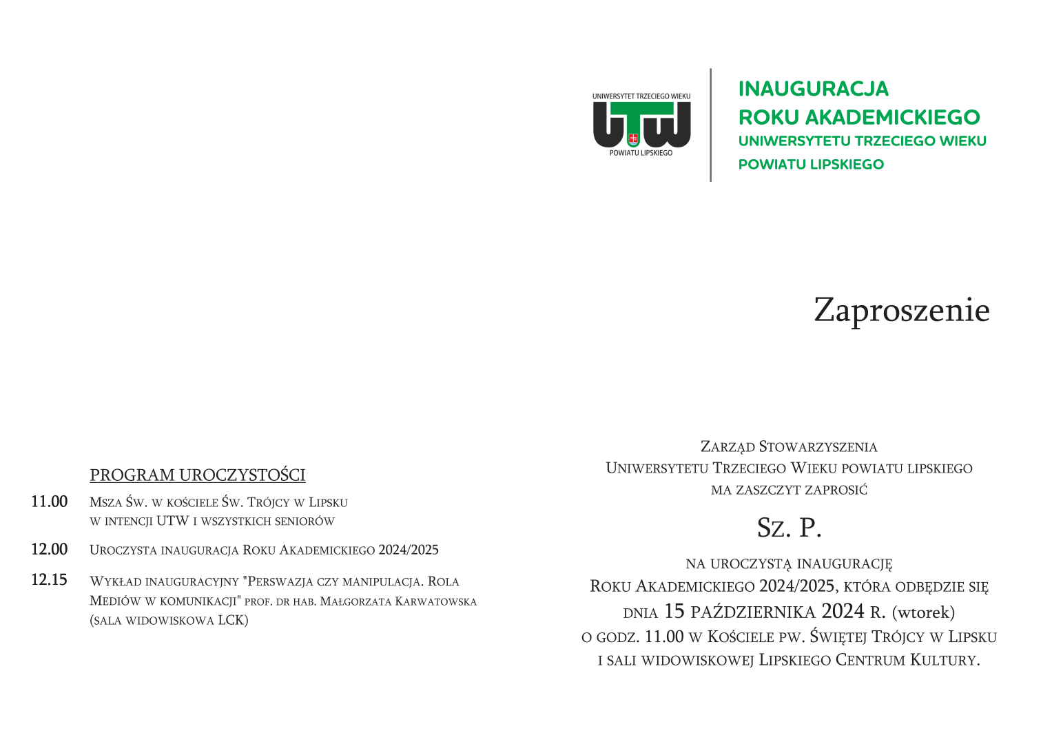 Zdjęcie przedstawia zaproszenie na inaugurację roku akademickiego UTW powiatu lipskiego.