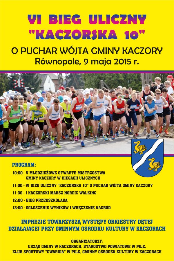 plakat - VI bieg uliczny "Kaczorska 10"