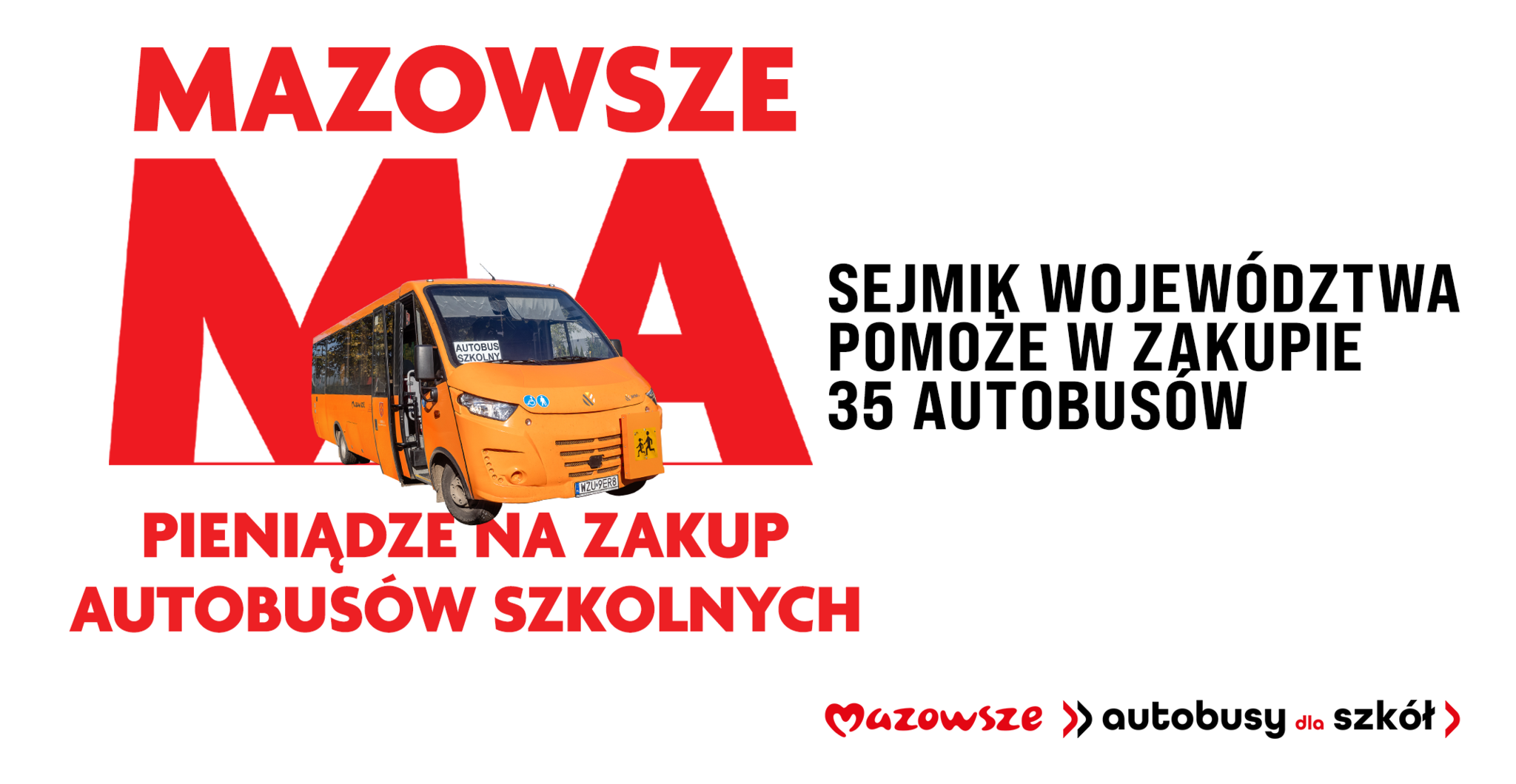 Zdjęcie przedstawia informacje dotyczące projektu zakupu autobusów dla 35 gmin z dofinansowaniem z budżetu Sejmiku Województwa Mazowieckiego (pomarańczowy autobus na białym tle)