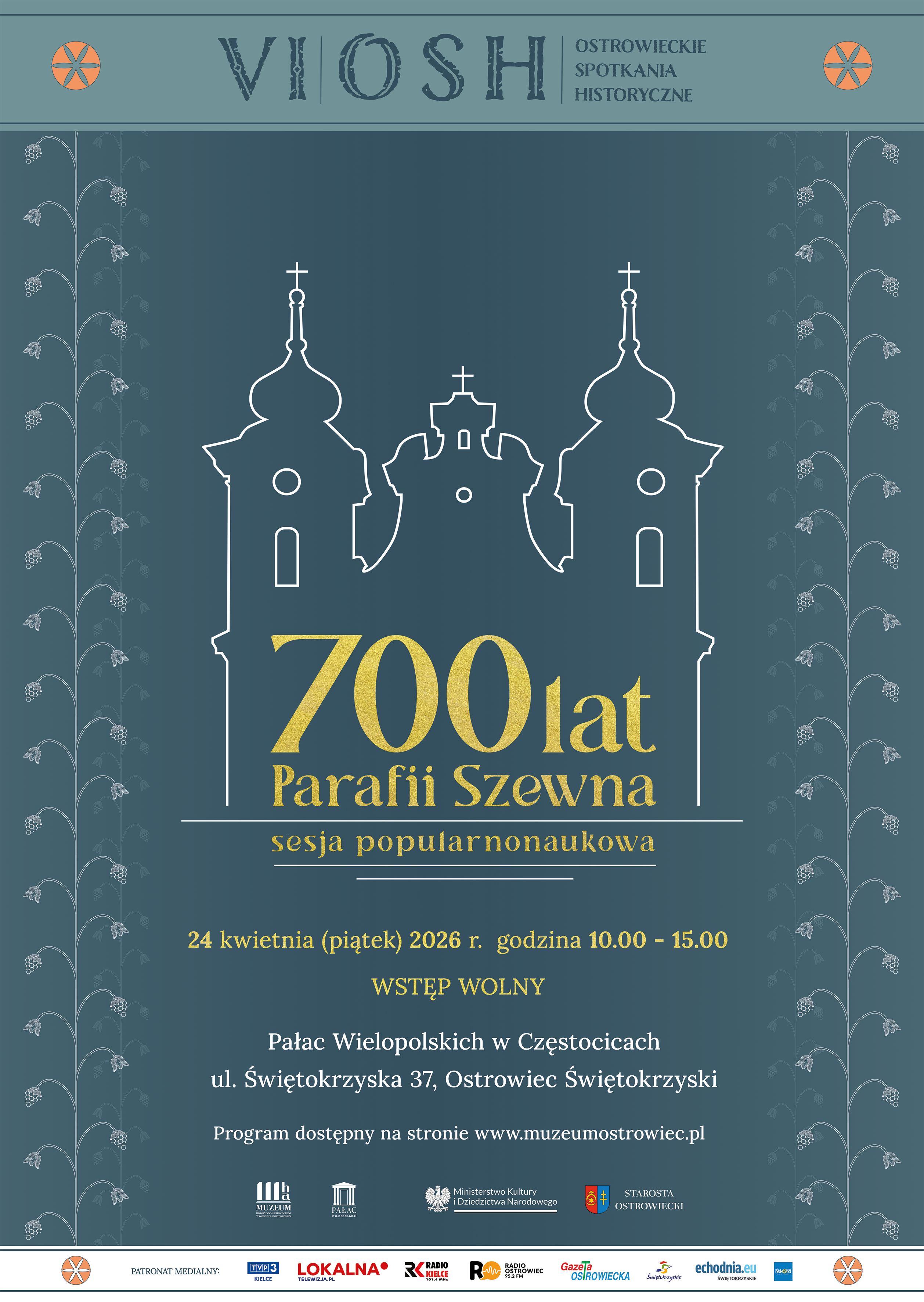 VI Ostrowieckie Spotkania Historyczne 700 lat Parafii Szewna