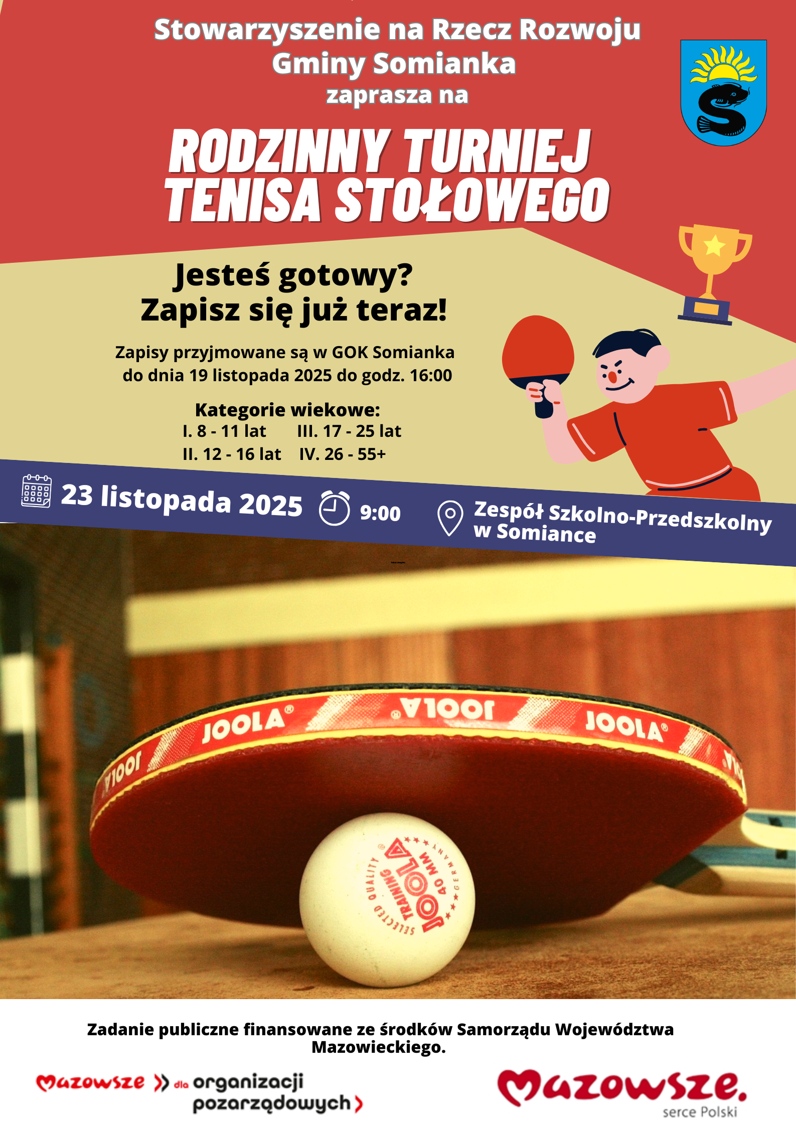 Rodzinnego Turnieju Tenisa Stołowego o Puchar Wójta Gminy Somianka