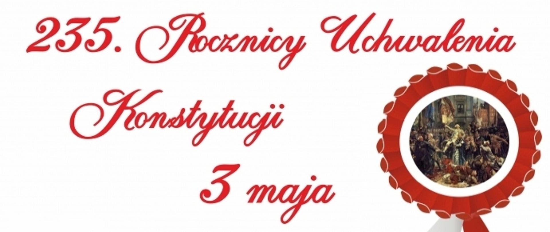 235. rocznica uchwalenia Konstytucji 3 Maja - zaproszenie