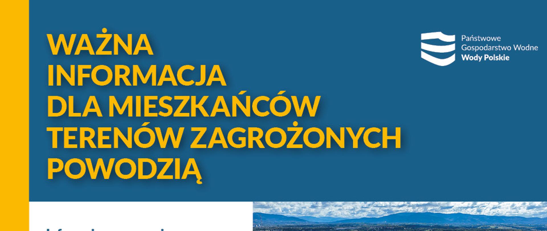 Plakat dotyczący informacji dla mieszkańców terenów zagrożonych powodzią