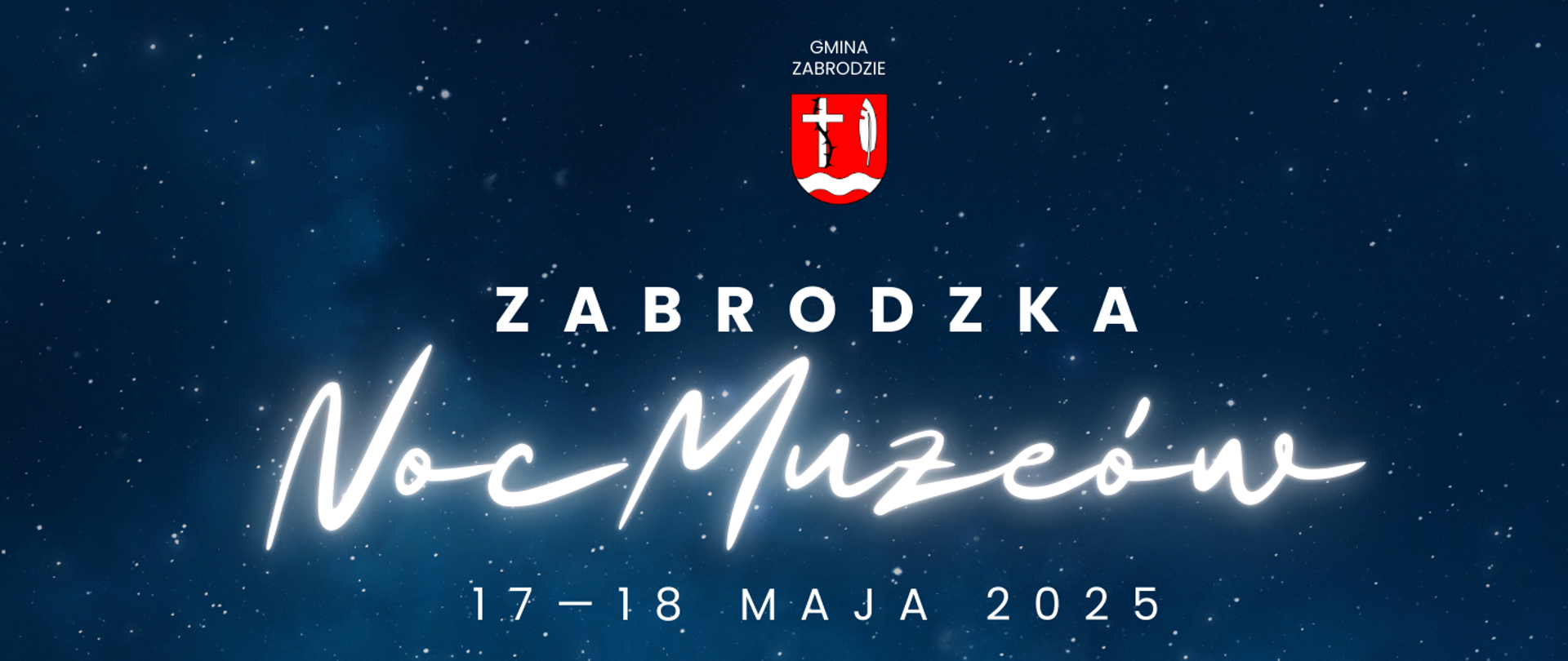 Zabrodzka Noc Muzeów 17-18 maja 2025