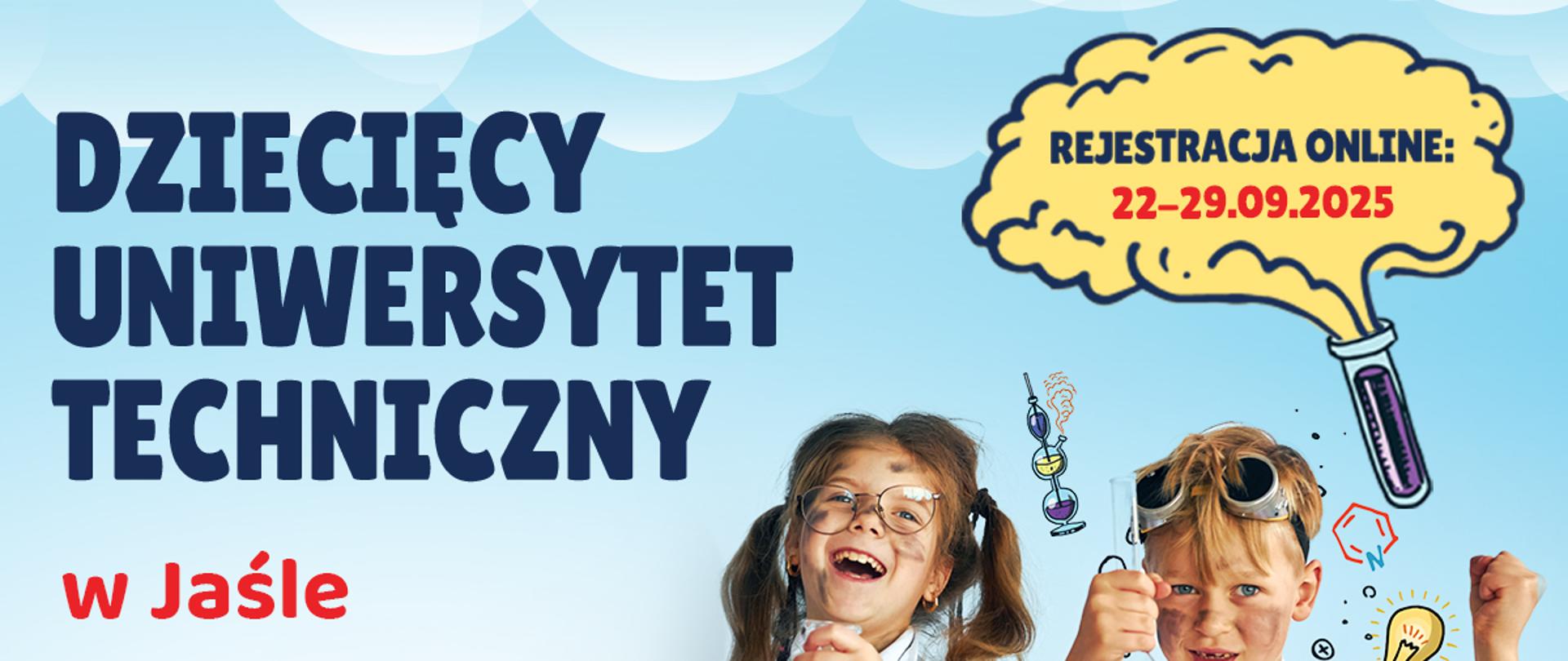 Plakat Dziecięcy Uniwersytet Techniczny - nabór Jasło