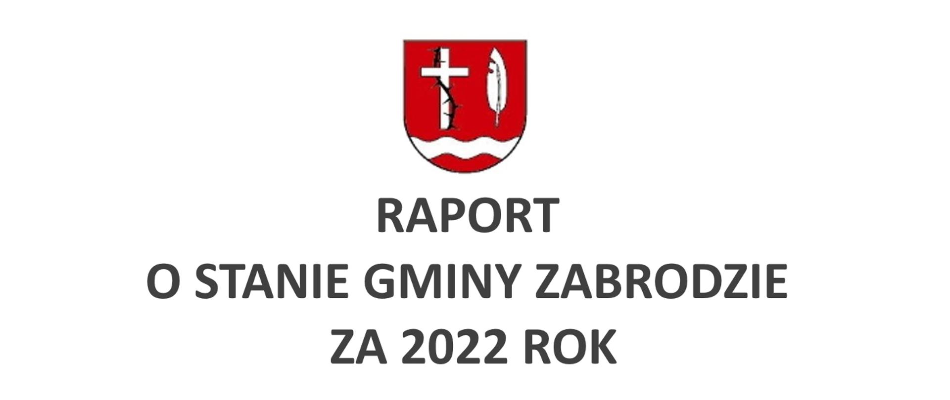 RAPORT O STANIE GMINY ZABRODZIE ZA 2022 ROK