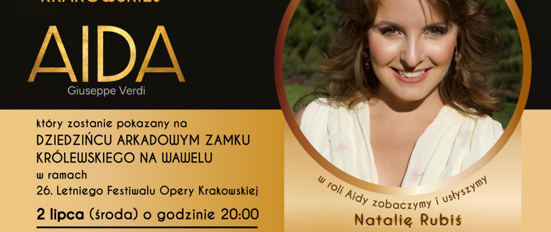 Plakat promujący spektakl aida w roli głównej Natalia Rubiś. Wyjazd organizowany przez GOK Raba Wyżna 2 lipca 2025. koszt biletu 200zł.