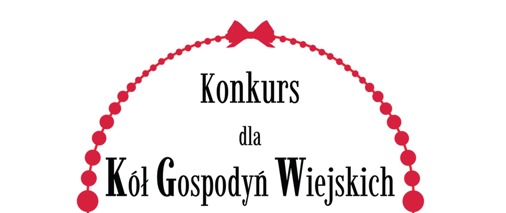 Konkurs dla Kół Gospodyń Wiejskich o Nagrodę Małżonki Prezydenta RP - plakat