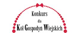 Konkurs dla Kół Gospodyń Wiejskich o Nagrodę Małżonki Prezydenta RP - plakat