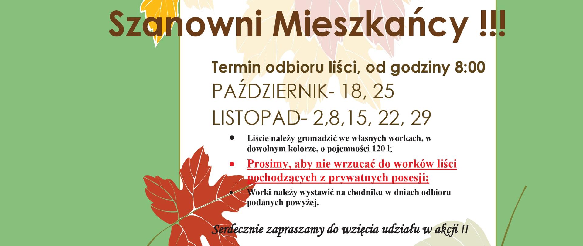 Szanowni mieszkańcy !!! Informujemy o zmianie terminów odbioru liści drzew ulicznych.