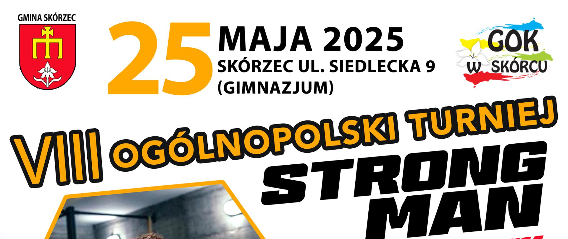 III Mazowiecki Turniej Siatkówki Plażowej!!
VIII Ogólnopolski Turniej Strongman!!!!
