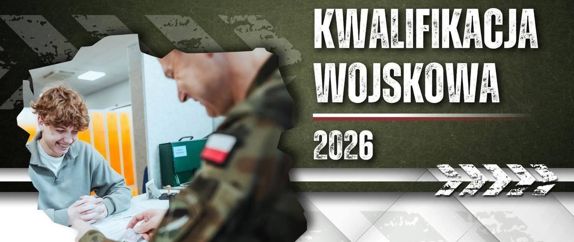  KWALIFIKACJA WOJSKOWA W 2026 ROKU 