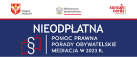 Nieodpłatna pomoc prawna, poradnictwo obywatelskie, mediacja oraz edukacja prawna w 2023 r.