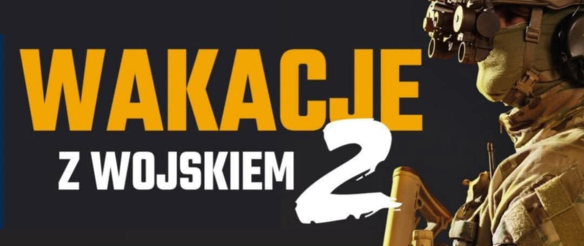 Wakacje z wojskiem