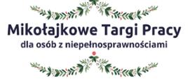 Mikołajkowe Targi Pracy dla osób z niepełnosprawnościami Zapraszamy 07.12.2022r. do Bydgoskiego Centrum Organizacji Pozarządowych i Wolontariatu (ul. Gdańska 5), godzina11:00-15:00.