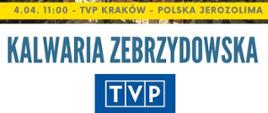  logotyp tvp 1 wraz z napisem Kalwaria Zebrzydowska 