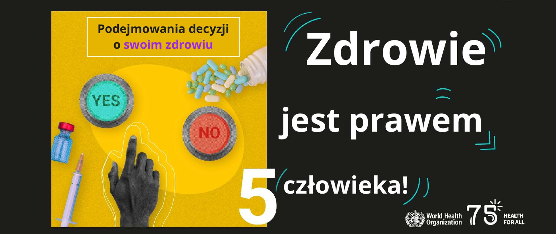 Czarny plakat z kolorowymi obrazkami, na których widnieją hasła Masz prawo do:
- Równoprawnej i bezpiecznej opieki zdrowotnej bez żadnej dyskryminacji
- Prywatności i poufności twoich danych zdrowotnych
- Informacji na temat przebiegu Twojego leczenia oraz możliwości podejmowania świadomych decyzji
- Niezależności i integralności twojego ciała
- Podejmowania decyzji o twoim zdrowiu
Zdrowie jest prawem człowieka 