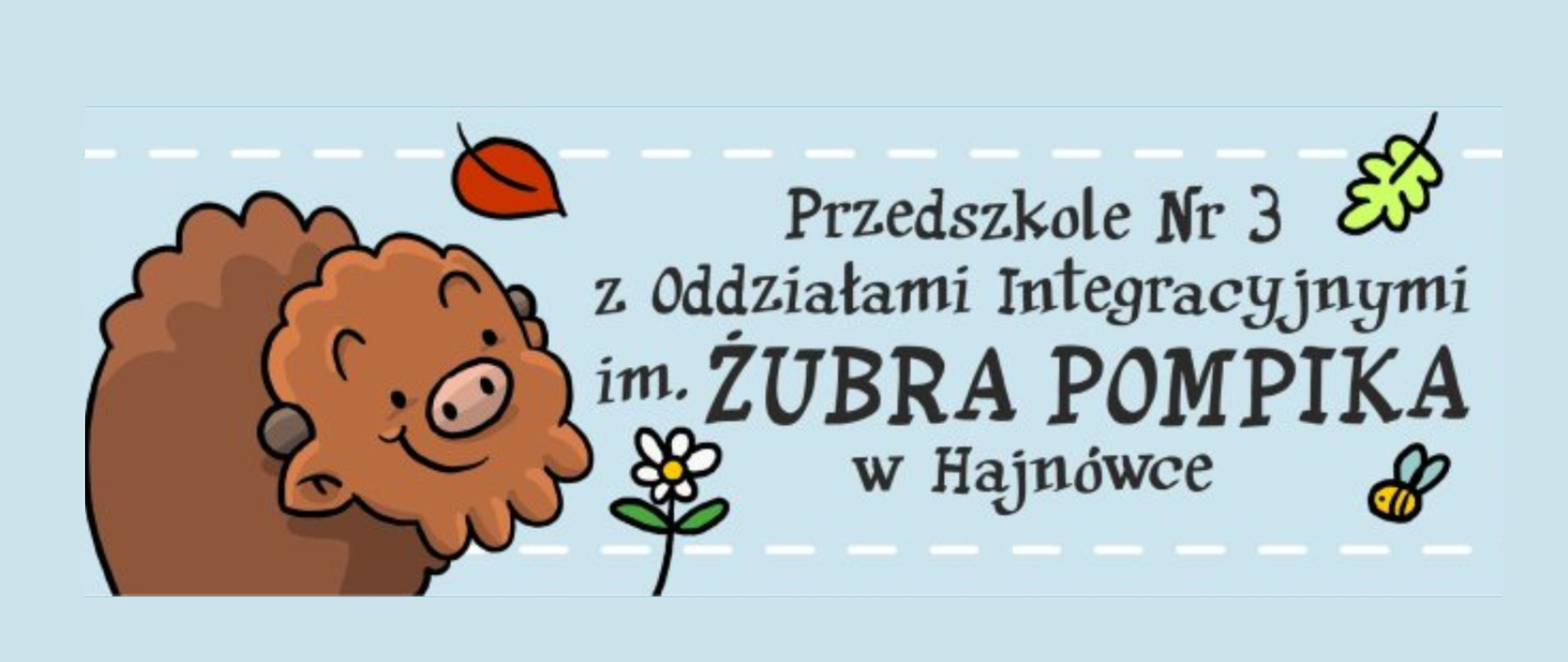 Slajder - Przedszkole Nr 3 z Oddziałami Integracyjnymi im. Żubra Pompika w Hajnówce