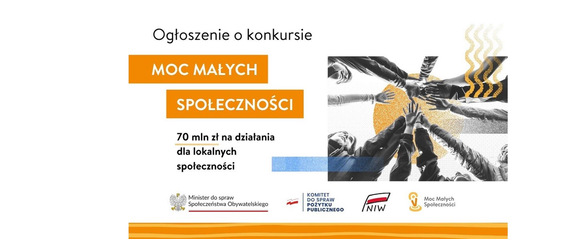 Ogłoszenie o konkursie „Moc Małych Społeczności”. 70 mln zł na działania dla lokalnych społeczności