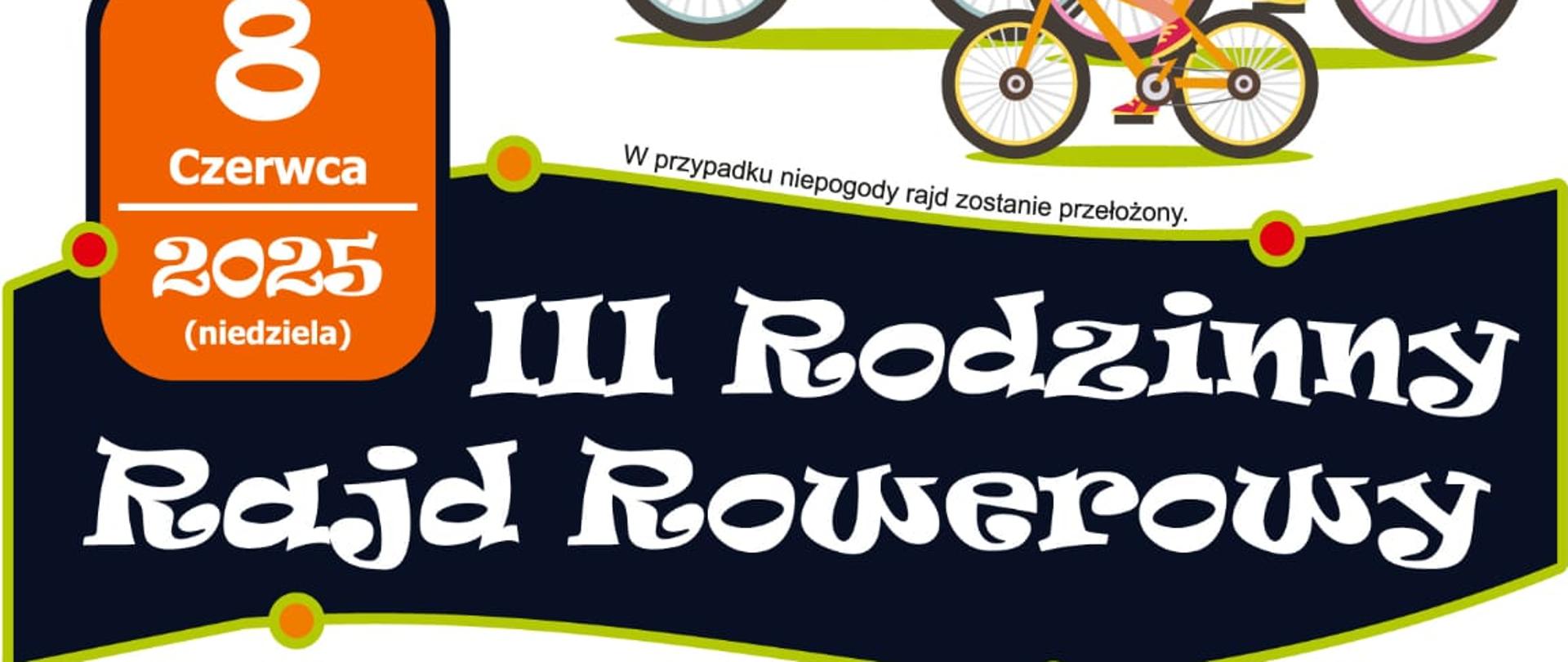  III Rodzinny Rajd Rowerowy