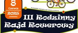 III Rodzinny Rajd Rowerowy