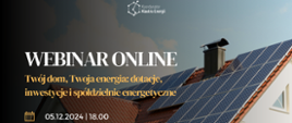 Zaproszenie na webinar online 05.12.2024 o godz 18.00