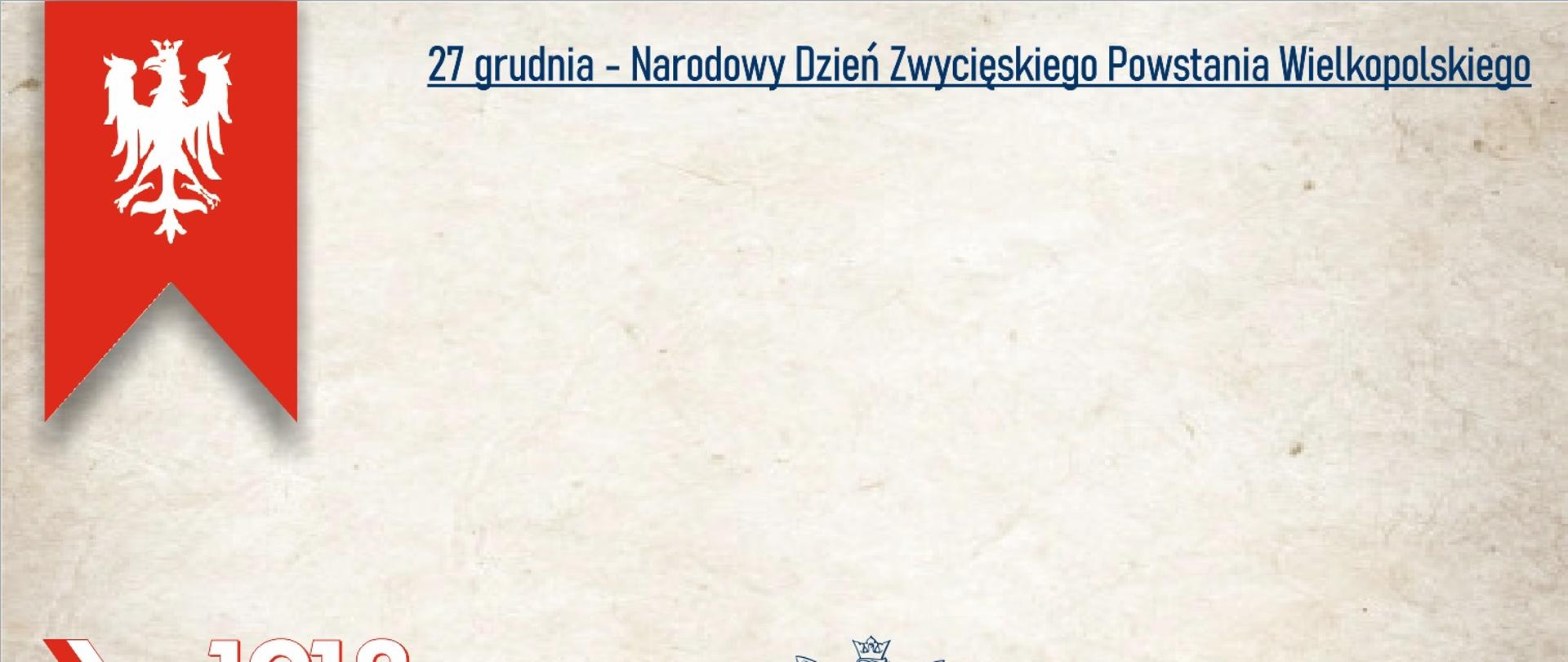 Informacja o obchodach powstania wielkopolskiego 27 grudnia 2021