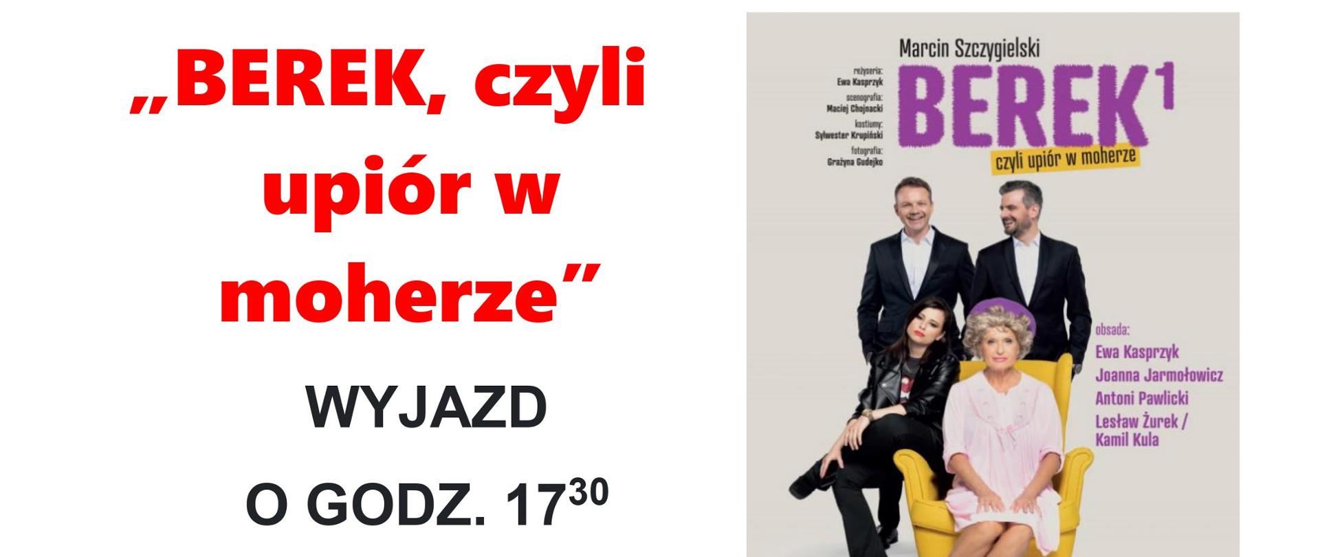 Teatr "Berek, czyli upiór w moherze"