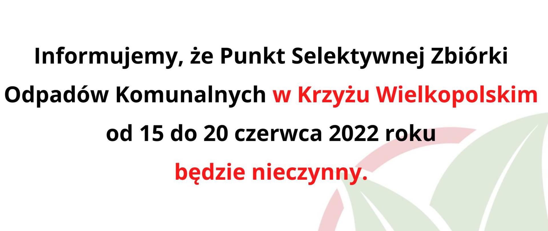 PSZOK nieczynny 15.06-20.06